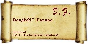 Drajkó Ferenc névjegykártya